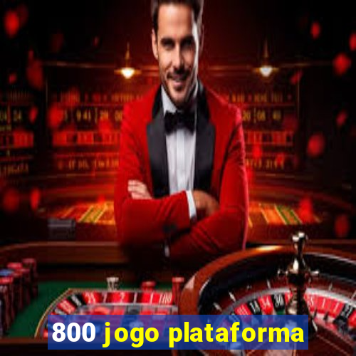 800 jogo plataforma